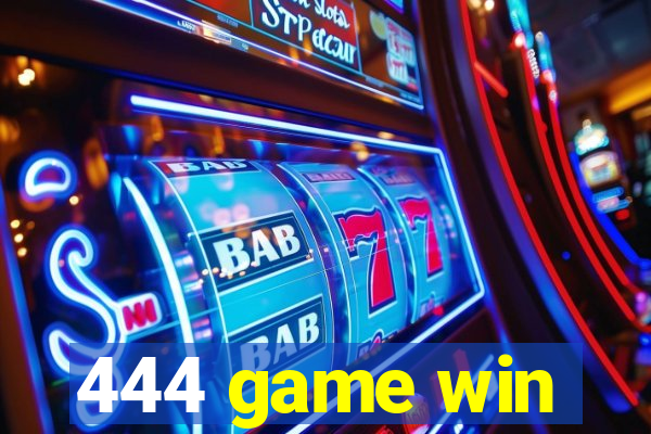 444 game win